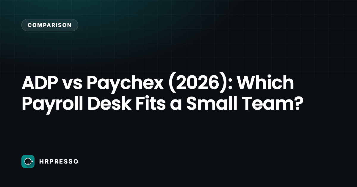ADP vs Paychex (2026): Which Payroll Desk Fits a Small Team?