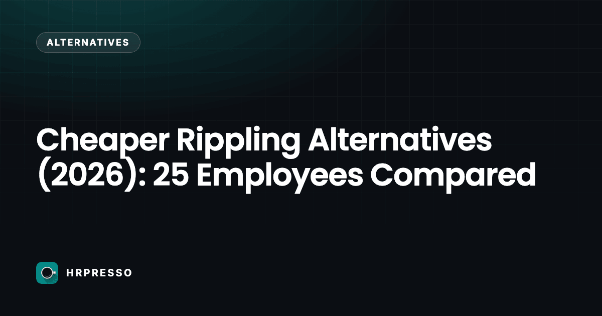 Cheaper Rippling Alternatives (2026): 25 Employees Compared