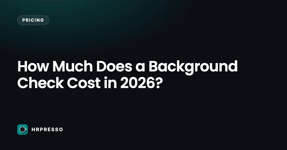 How Much Does a Background Check Cost in 2026?