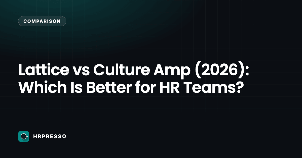 Lattice vs Culture Amp (2026): Which Is Better for HR Teams?