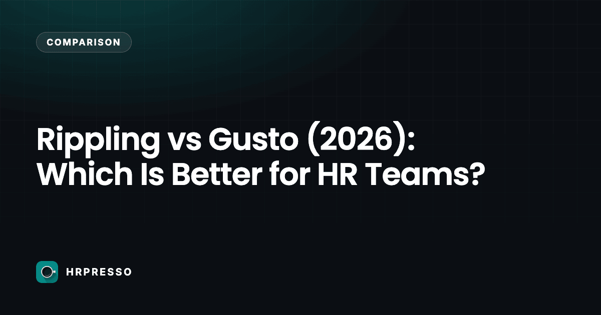 Rippling vs Gusto (2026): Which Is Better for HR Teams?